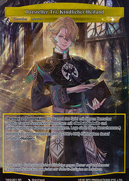 Darsteller Tri, Kindlicher Heiland