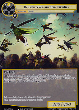 Heuschrecken aus dem Paradies