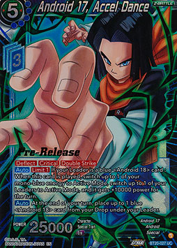 Android 17, Accel Dance