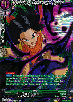 Android 17, Brainwashed Fighter