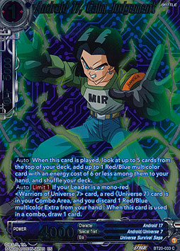 Android 17, Calm Judgement