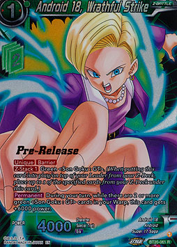 Android 18, Wrathful Strike