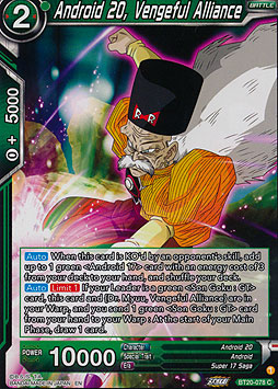 Android 20, Vengeful Alliance