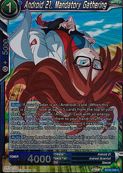 Android 21, Mandatory Gathering