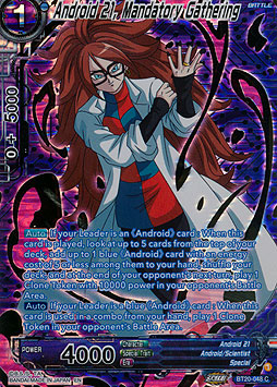 Android 21, Mandatory Gathering