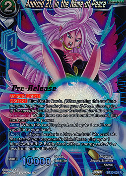 Android 21, in the Name of Peace