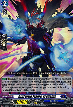 Azul Wild Flame, Frenadio