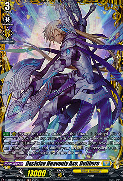 Decisive Heavenly Axe, Delibere