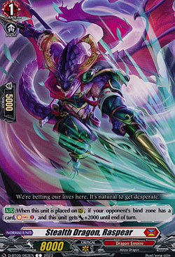 Stealth Dragon, Raspear