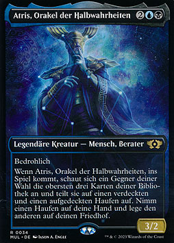 Atris, Orakel der Halbwahrheiten