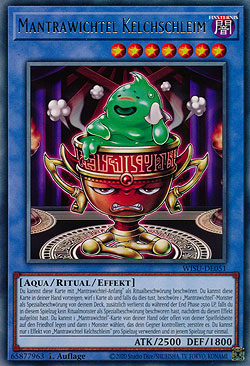 Mantrawichtel Kelchschleim