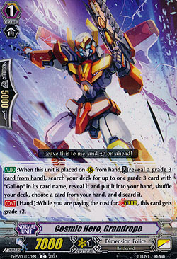 Cosmic Hero, Grandrope