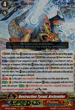 Destruction Tyrant, Archraider