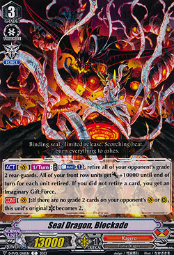 Seal Dragon, Blockade