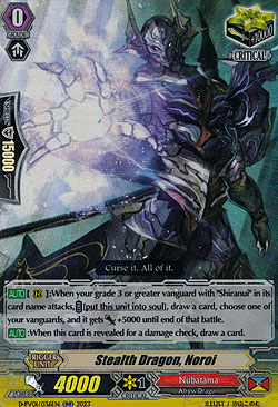 Stealth Dragon, Noroi