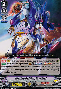 Waving Deletor, Greidhol