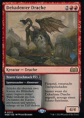 Dekadenter Drache // Teurer Geschmack