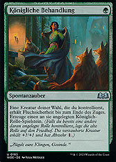 Königliche Behandlung