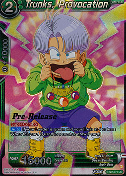 Trunks, Provocation