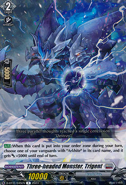 Three-headed Monster, Trigent