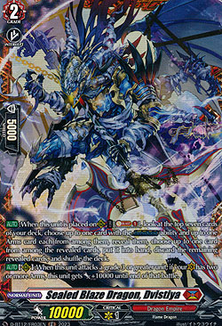 Sealed Blaze Dragon, Dvistiya
