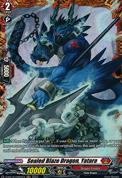 Sealed Blaze Dragon, Yatara