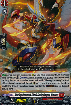 Blazing Heavenly Slash Equip Dragon, Drahas