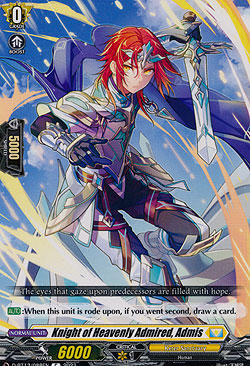Knight of Heavenly Admired, Admis