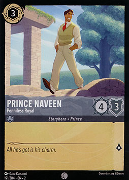 Prince Naveen - Penniless Royal