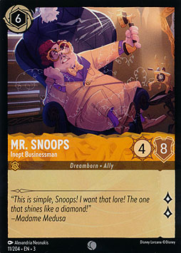 Mr. Snoops - Inept Businessman