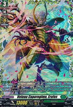 Veleno Caporegime, Erafus