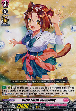 Vivid Flash, Weasmay