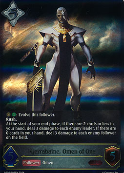 Mjerrabaine, Omen of One