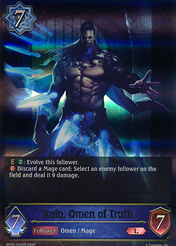 Raio, Omen of Truth