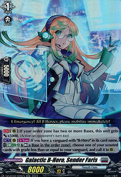 Galactic B-Hero, Sender Faris