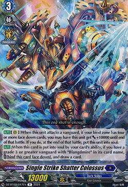 Single Strike Shatter Colossus