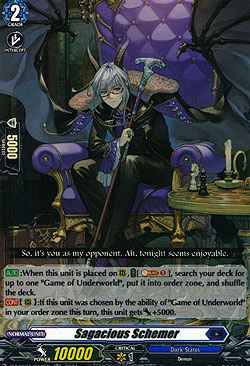 Sagacious Schemer
