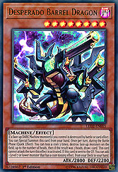 Desperado Barrel Dragon