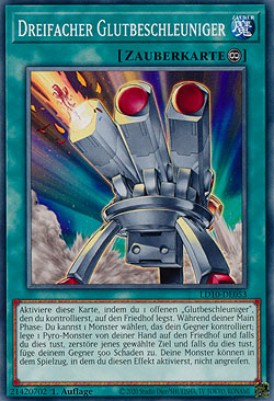 Dreifacher Glutbeschleuniger