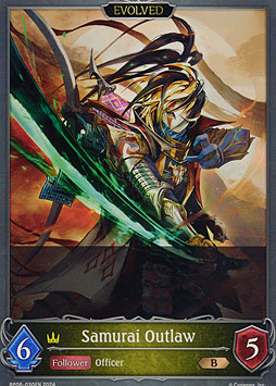 Samurai Outlaw (Evolved)