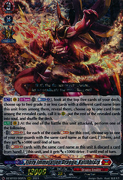 Fiery Immolation Dragon, Kotihblaze