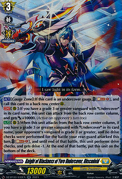 Knight of Blackness of Yore Undercover, Obscudeid