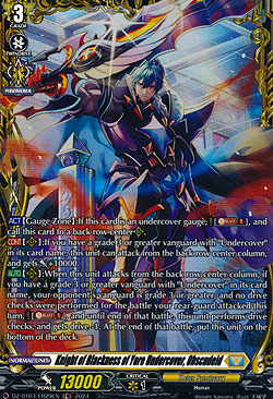 Knight of Blackness of Yore Undercover, Obscudeid