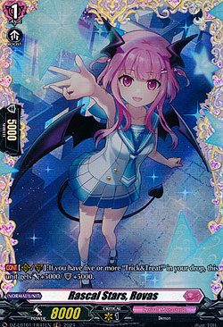 Rascal Stars, Rovas