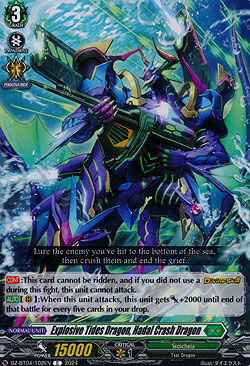 Tidal Explosive Dragon, Hadal Crash Dragon