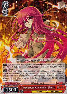 Maelstrom of Conflict, Shana