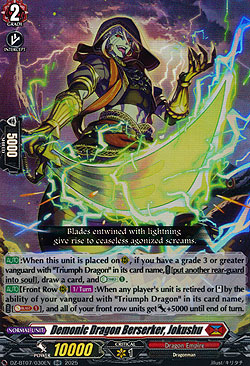 Demonic Dragon Berserker, Jokushu