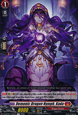 Demonic Dragon Nymph, Kada