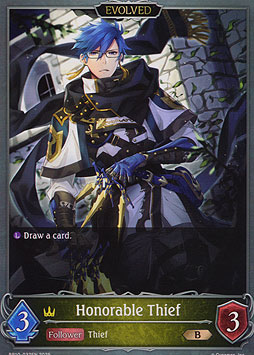 Honorable Thief (Evolved)