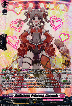 Audacious Princess, Cacomie